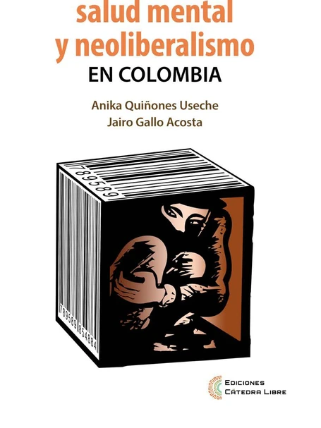 Portada de Ideología, salud mental y neoliberalismo EN COLOMBIA