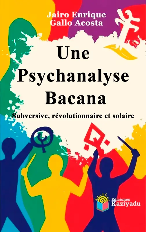 Portada de Une psychanalyse bacana